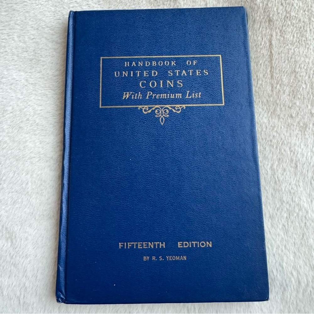 Handbook of United States Coins